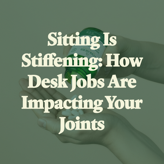 Sitting Is Stiffening: How Desk Jobs Are Impacting Your Joints