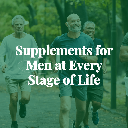 The Best Vitamins and Supplements for Men in Each Decade