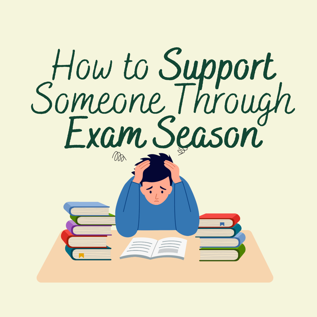 How to Support Someone Through Exam Season - Macánta Nutrition