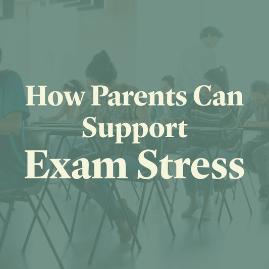 Supporting Exam Stress at Home: A Guide for Parents During Leaving Cert & College Exams - Macánta Nutrition